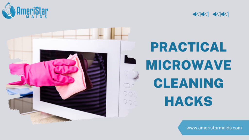 Practical Microwave Cleaning Hacks