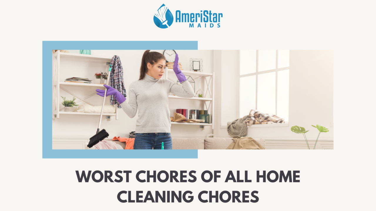 Most Hated Household Chores