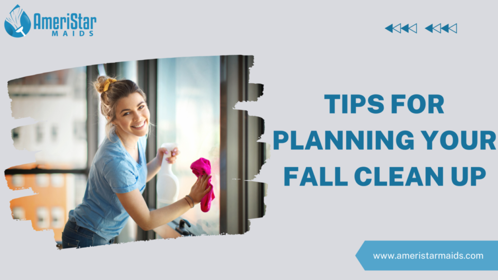 Fall Clean up Cleaning Tips