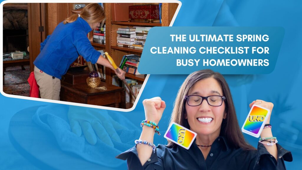 The Ultimate Spring-Cleaning Checklist for Busy Homeowners