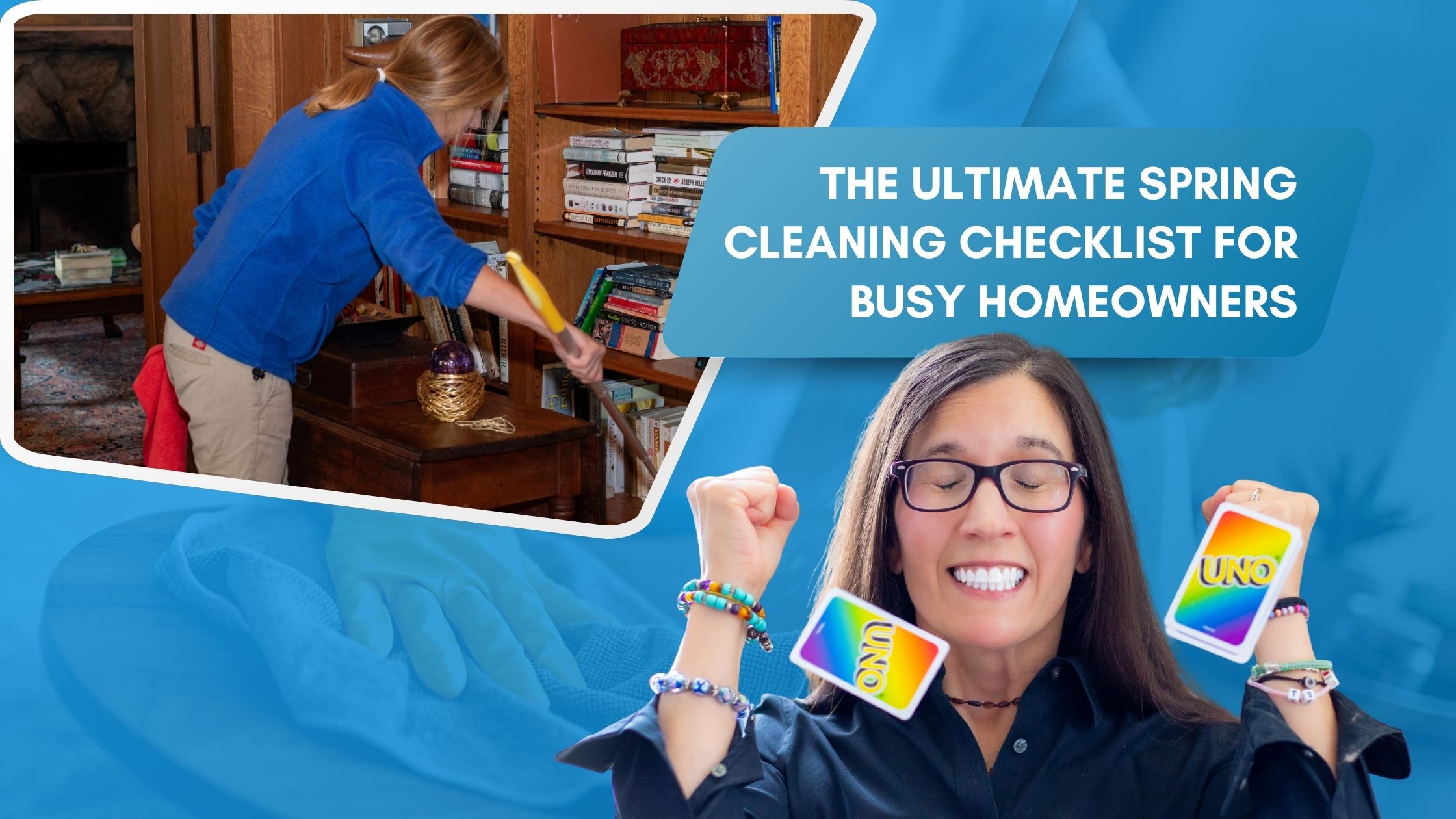 The Ultimate Spring-Cleaning Checklist for Busy Homeowners